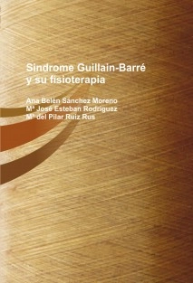 Sindrome Guillain-Barré y su fisioterapia