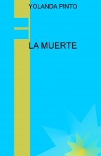 Libro LA MUERTE, autor YOLANDA PINTO CEBRIÁN
