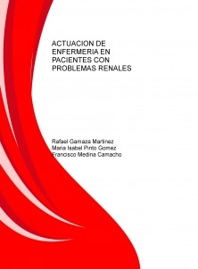 ACTUACION DE ENFERMERIA EN PACIENTES CON PROBLEMAS RENALES