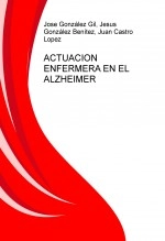 Libro ACTUACION ENFERMERA EN EL ALZHEIMER, autor josegonzalezgil