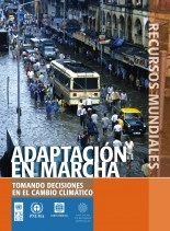 Libro Recursos mundiales: Adaptación en marcha Tomando decisiones en el cambio climático, autor ECOESPAÑA 