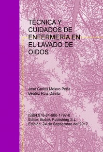 TÉCNICA Y CUIDADOS DE ENFERMERÍA EN EL LAVADO DE OIDOS