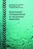 Reanimación Cardiopulmonar en situaciones especiales