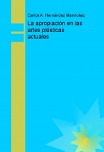 La apropiación en las artes plásticas actuales