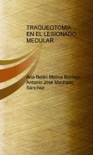 Libro TRAQUEOTOMIA EN EL LESIONADO MEDULAR, autor anabmb