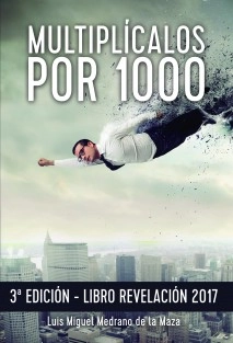Multiplícalos por 1000