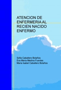 ATENCION DE ENFERMERIA AL RECIEN NACIDO ENFERMO