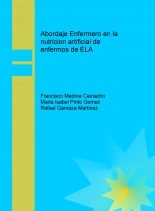 Libro Abordaje Enfermero en la nutricion artifical de enfermos con ELA, autor pako1973