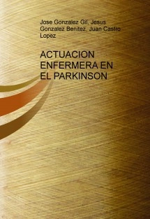 ACTUACION ENFERMERA EN EL PARKINSON