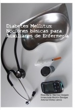 DIABETES MELLITUS:NOCIONES BASICAS PARA AUXILIARES DE ENFERMERIA