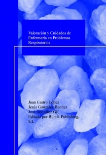 Valoración y Cuidados de Enfermería en Problemas Respiratorios