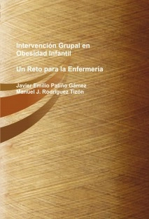 Intervención Grupal en Obesidad Infantil: Un Reto para la Enfermería