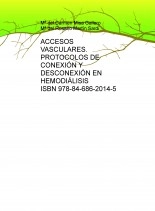 Libro ACCESOS VASCULARES. PROTOCOLOS DE CONEXIÓN Y DESCONEXIÓN EN HEMODIÁLISIS, autor conexionhemodialisis