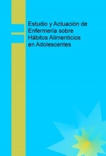 Libro Estudio y Actuación de Enfermería sobre Hábitos Alimenticios en Adolescentes, autor lubeban