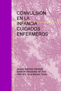 CONVULSIÓN EN LA INFANCIA. CUIDADOS ENFERMEROS
