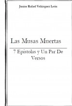 Libro Las musas muertas, autor Junior Rafael Velazquez Leon