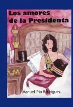 Los amores de la Presidenta