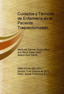 Cuidados y Técnicas de Enfermería en el Paciente Traqueotomizado
