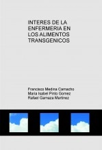 Libro INTERES DE LA ENFERMERIA EN LOS ALIMENTOS TRANSGENICOS, autor rafael73