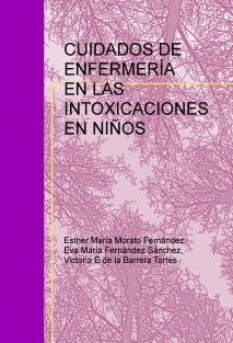 CUIDADOS DE ENFERMERÍA EN LAS INTOXICACIONES EN NIÑOS