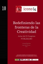 Libro Redefiniendo las fronteras de la Creatividad. Actas del II Congreso Publiradio., autor ICONO14 Asociación científica de Comunicación y Nuevas