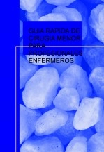 Libro GUIA RAPIDA DE CIRUGIA MENOR PARA PROFESIONALES ENFERMEROS, autor canija17