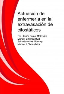 Actuación de enfermería en la extravasación de citostáticos