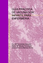GUIA PRACTICA DE VACUNACION INFANTIL PARA ENFERMERIA
