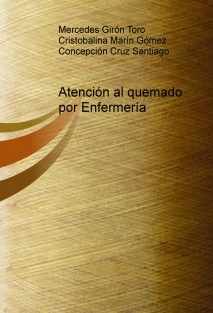 Atención al quemado por Enfermería