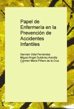 Libro Papel de Enfermería en la Prevención de Accidentes Infantiles, autor German Vidal Fernandez
