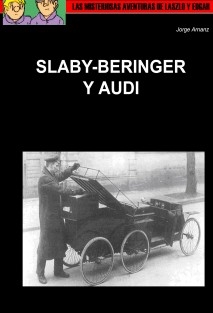 Slaby-Beringer y Audi