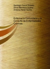 Libro Enfermería Comunitaria y la Consulta de Enfermedades Crónicas, autor santicorral