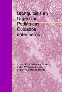 Bronquiolitis en Urgencias Pediátricas. Cuidados enfermeros