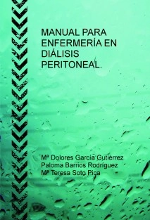 MANUAL PARA ENFERMERÍA EN DIÁLISIS PERITONEAL.