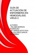 Libro GUÍA DE ACTUACIÓN DE ENFERMERÍA EN HEMODIÁLISIS.VIRUS C, autor rouse73