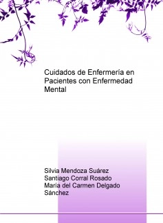 Cuidados de Enfermería en Pacientes con Enfermedad Mental