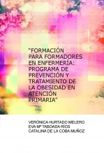 Libro “FORMACIÓN PARA FORMADORES EN ENFERMERÍA: PROGRAMA DE PREVENCIÓN Y TRATAMIENTO DE LA OBESIDAD EN ATENCIÓN PRIMARIA”, autor veromelero