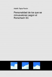 Personalidad de los que se minusvaloran según el Rorschach SC