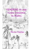 MEMORIAS de una Virgen Sevillana en Miami