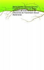 Cuidados de Enfermería en las Infecciones de Transmisión Sexual Bacterianas.