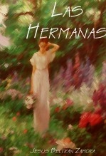 Libro Las Hermanas, autor Jesus Beltran Zamora