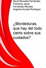 Libro ¿Mordeduras, que hay del todo cierto sobre sus cuidados?, autor desc78