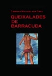 QUEIXALADES DE BARRACUDA