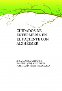 CUIDADOS DE ENFERMERÍA EN EL PACIENTE CON ALZHÉIMER