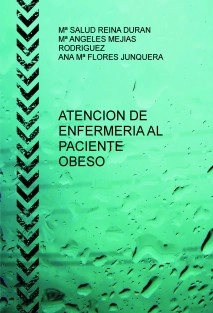ATENCION DE ENFERMERIA AL PACIENTE OBESO