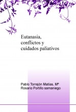 Libro Eutanasia, conflictos y cuidados paliativos, autor charops