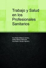 Trabajo y Salud en los Profesionales Sanitarios