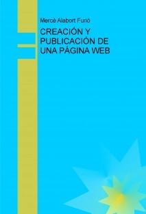CREACIÓN Y PUBLICACIÓN DE UNA PÁGINA WEB