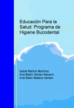 Libro Educación Para la Salud: Programa de Higiene Bucodental, autor isadeoria