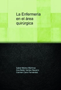 La Enfermería en el área quirúrgica